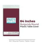 Burgundy Solid Round Plastic Table Cover, 84"