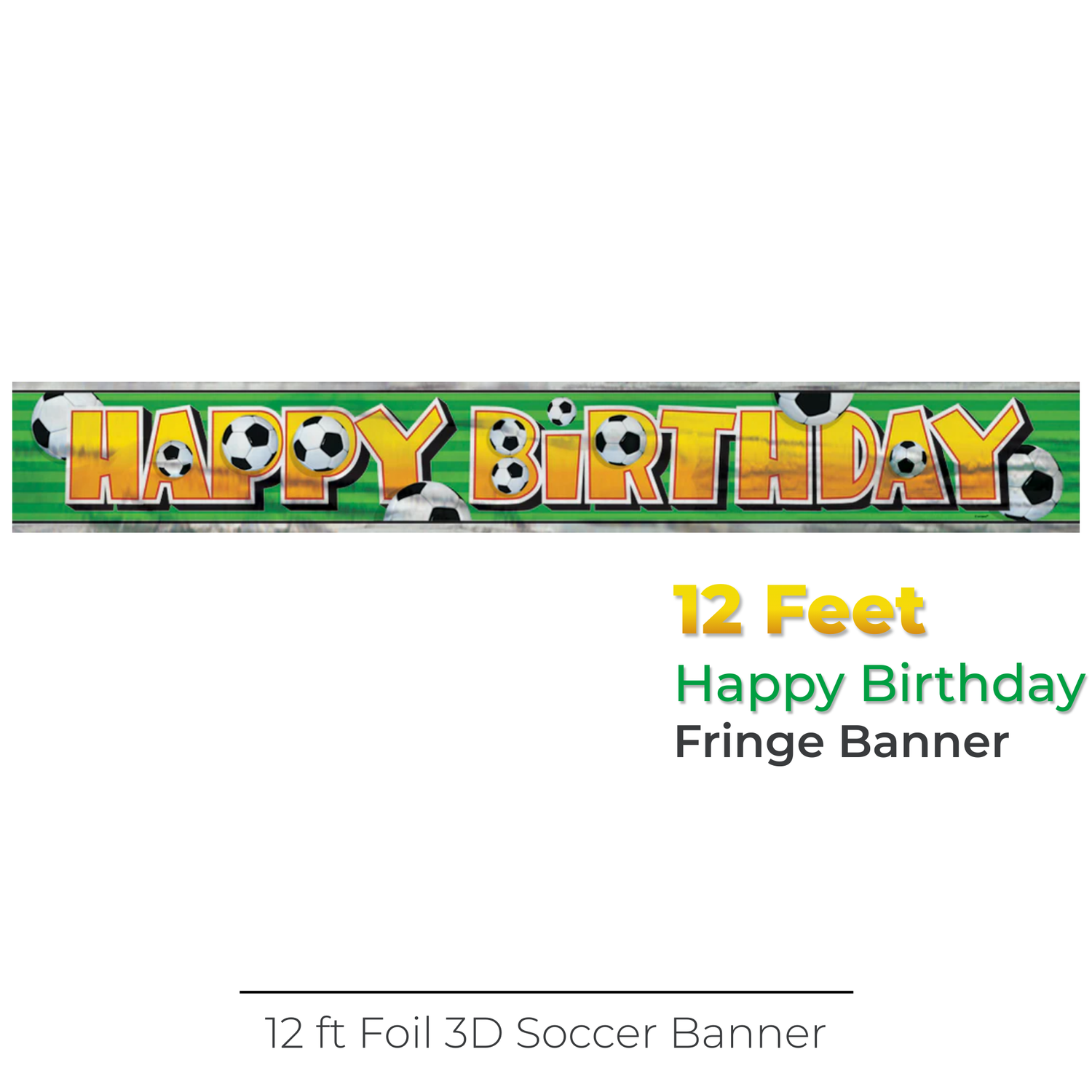 Foil 3D Soccer Banner, 12 ft