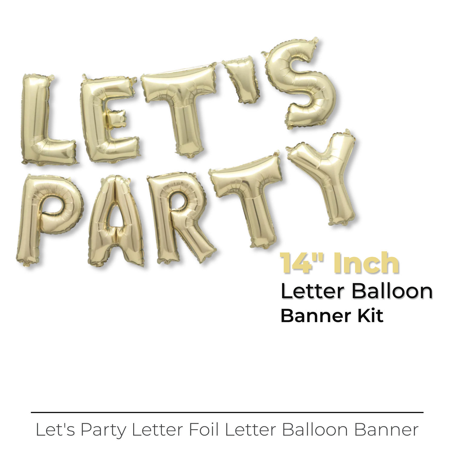 Gold "Let's Party" 14" Foil Letter Balloon Banner Kit
