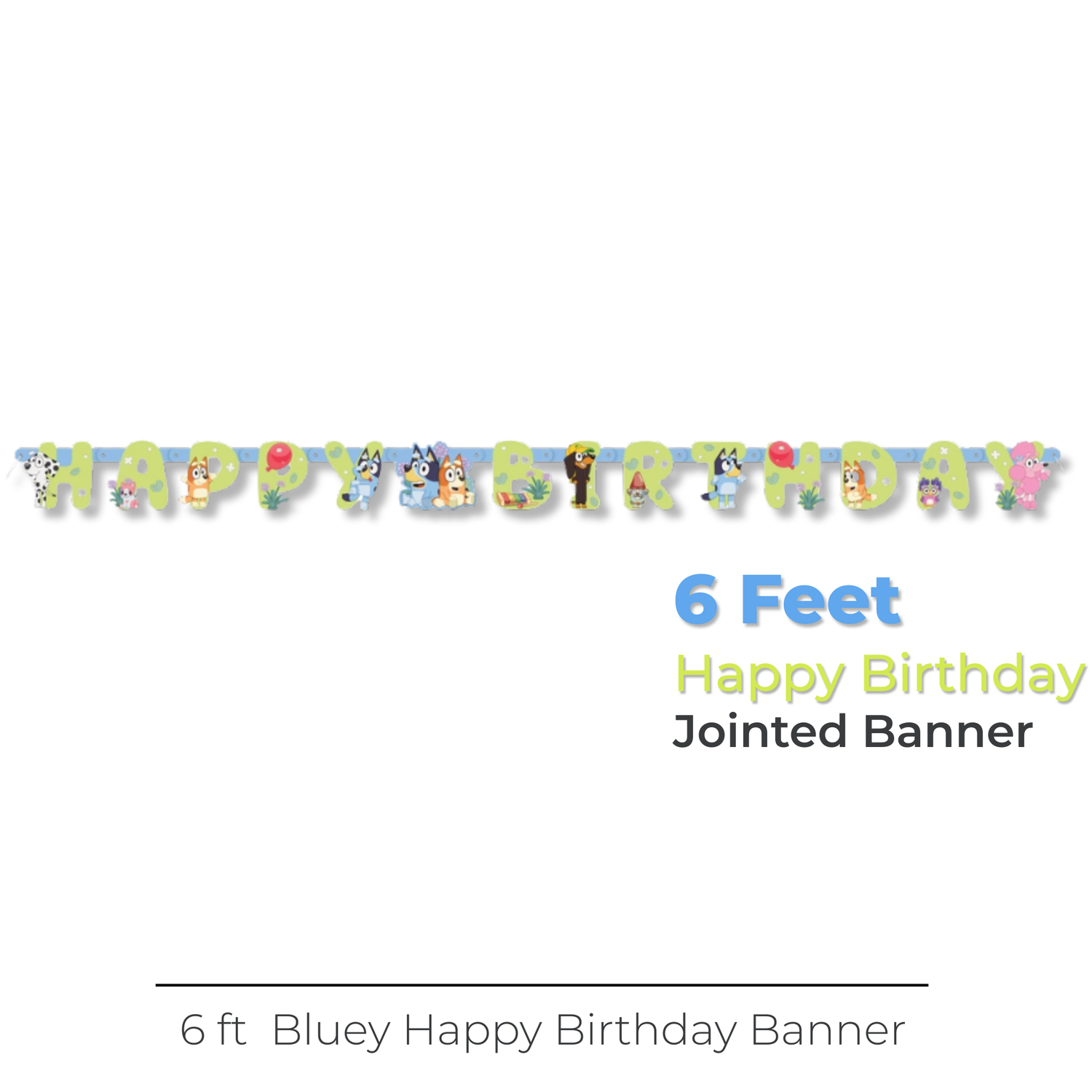 Bluey "Happy Birthday" Jointed Banner, 6 ft