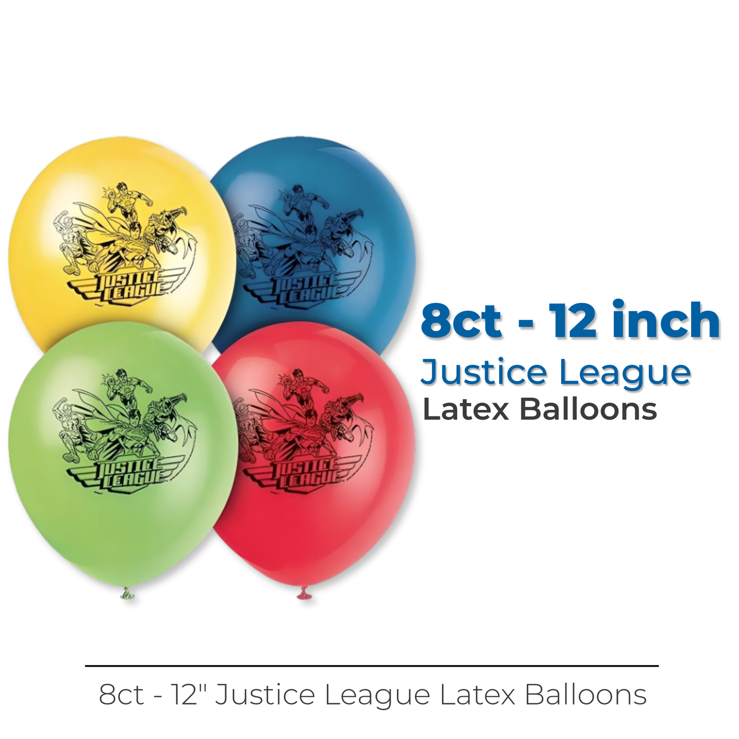 Justice League 12" Latex Balloons, 8ct