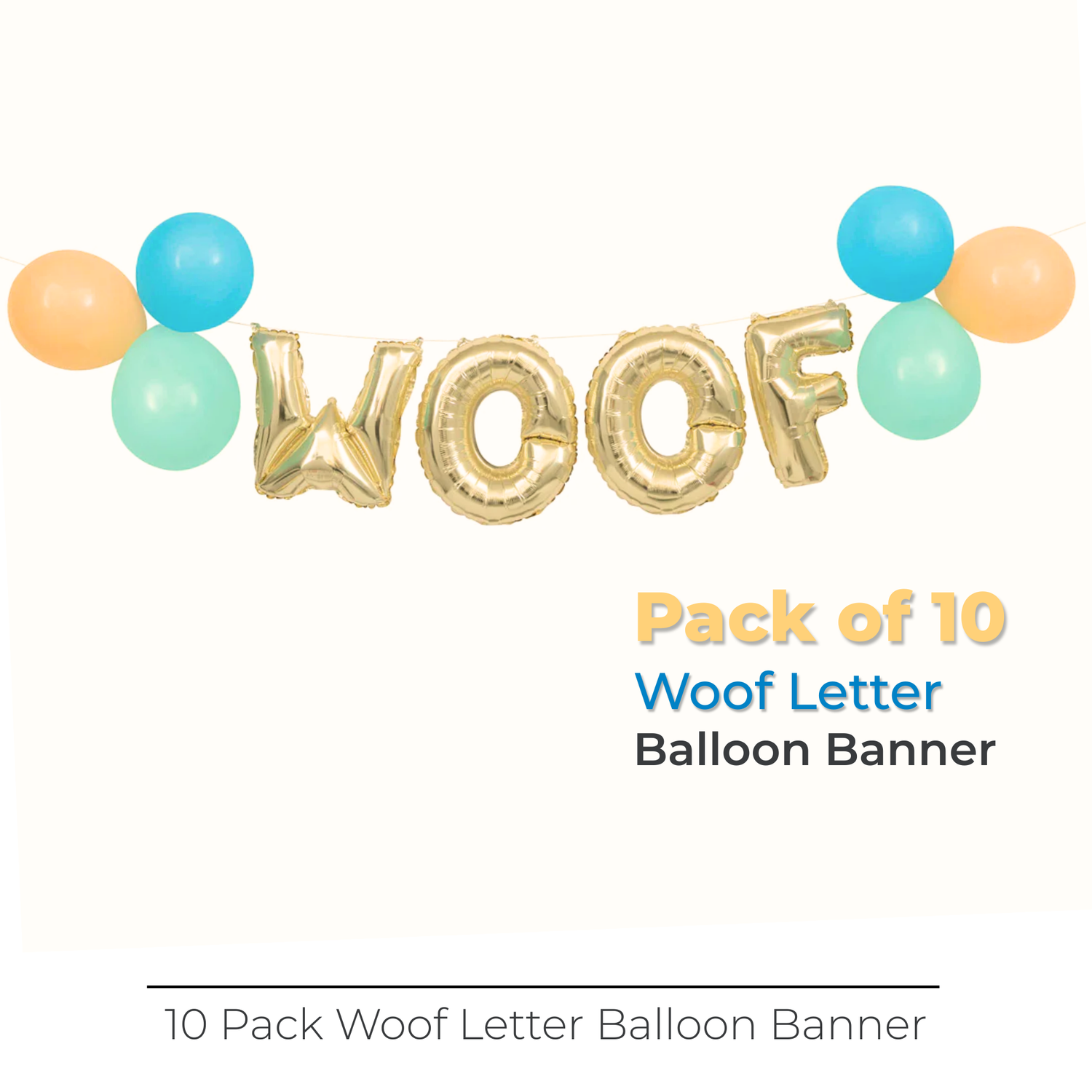 Pawty Animals "Woof" Latex & Foil Letter Balloon Banner Kit