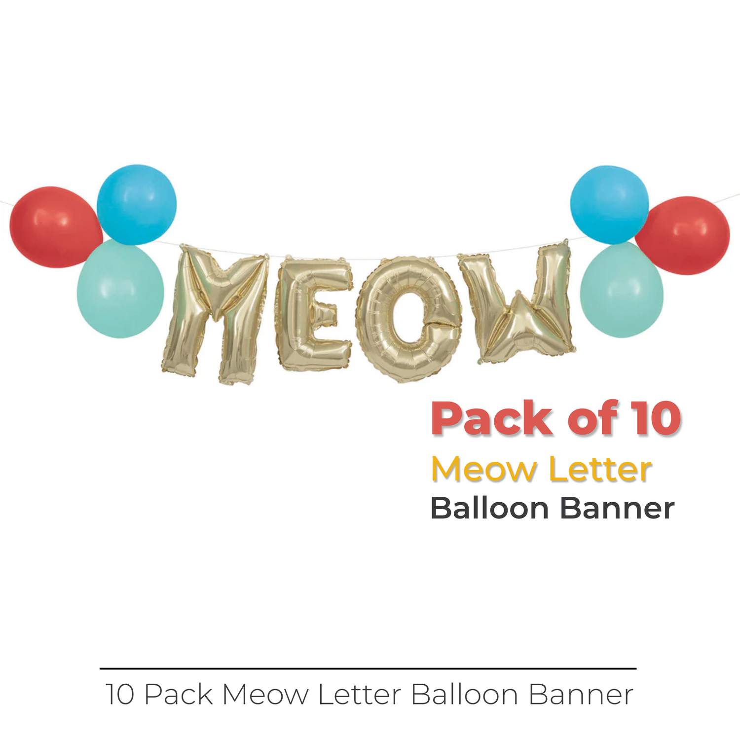 Pawty Animals "Meow" Latex & Foil Letter Balloon Banner Kit