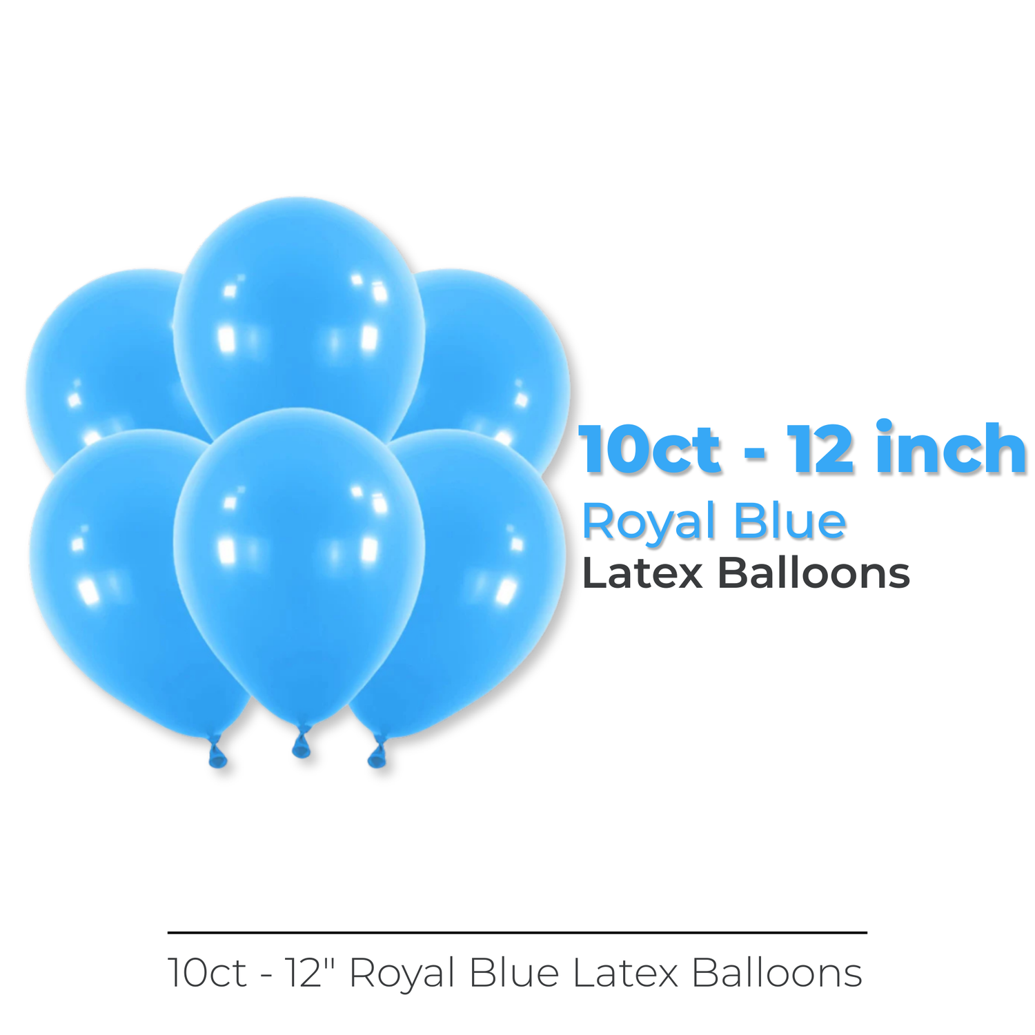 12" Latex Balloons, 10ct - Royal Blue