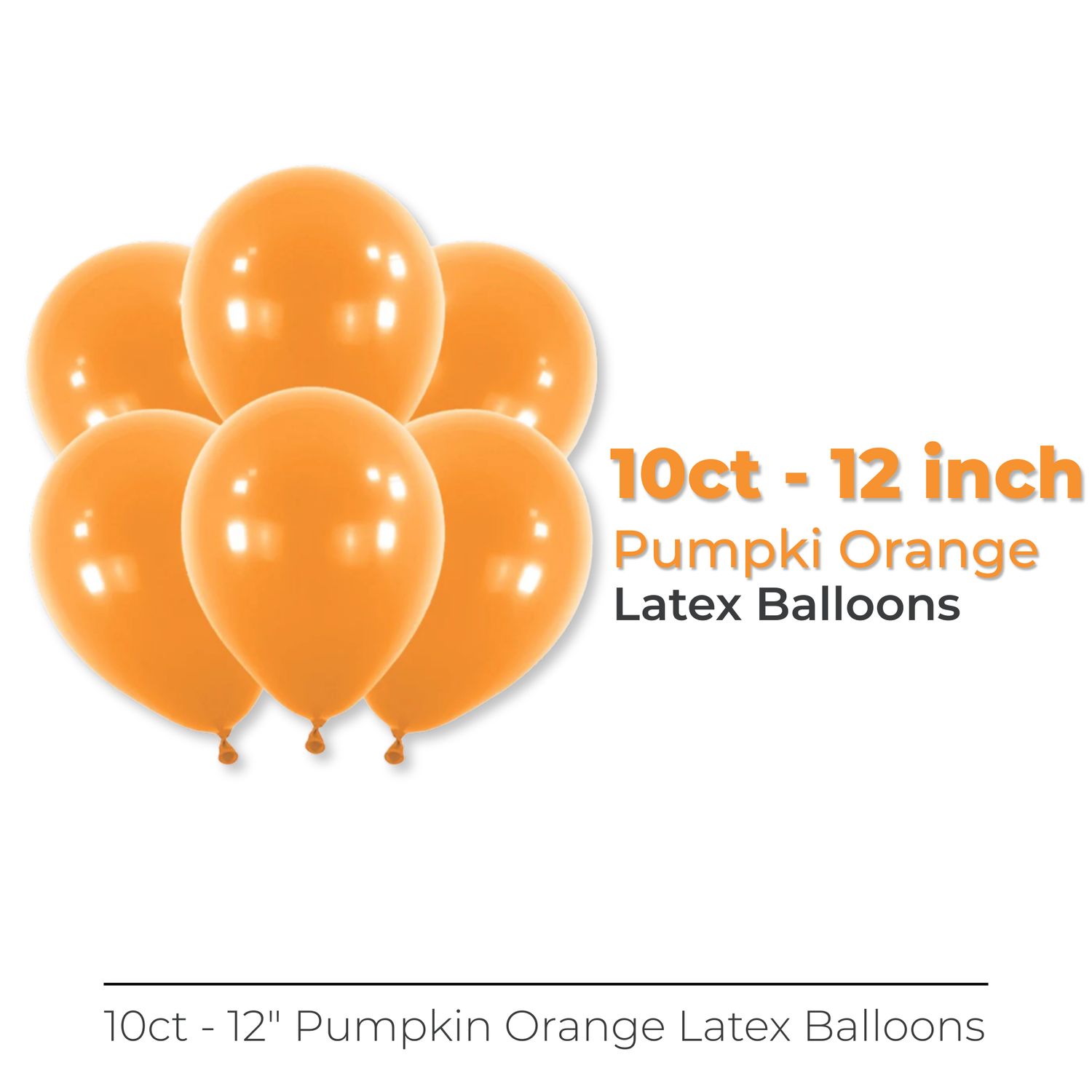 12" Latex Balloons, 10ct - Pumpkin Orange