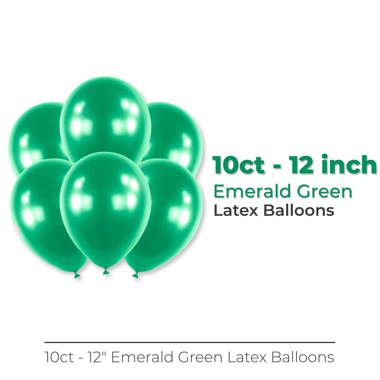 12" Latex Balloons, 10ct - Emerald Green
