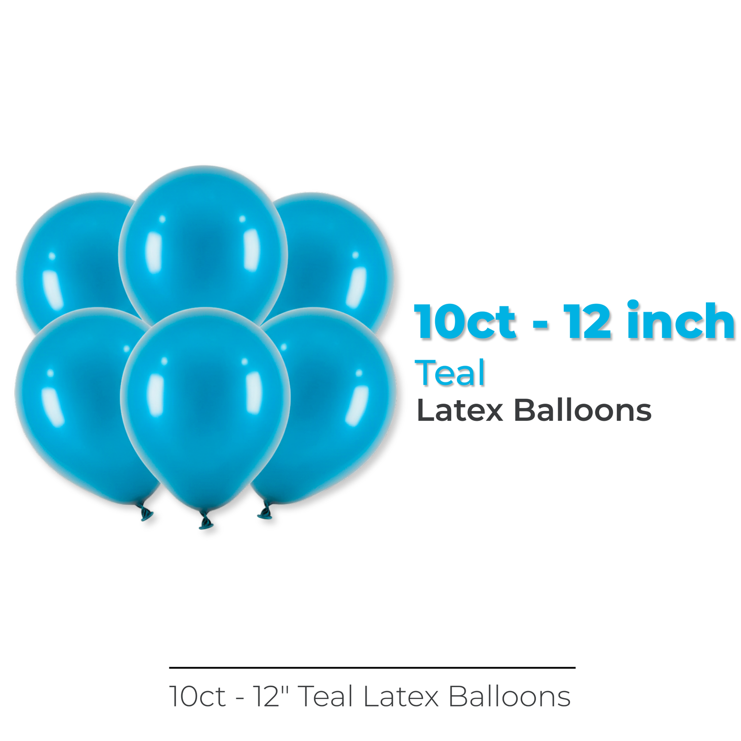 12" Latex Balloons, 10ct - Teal