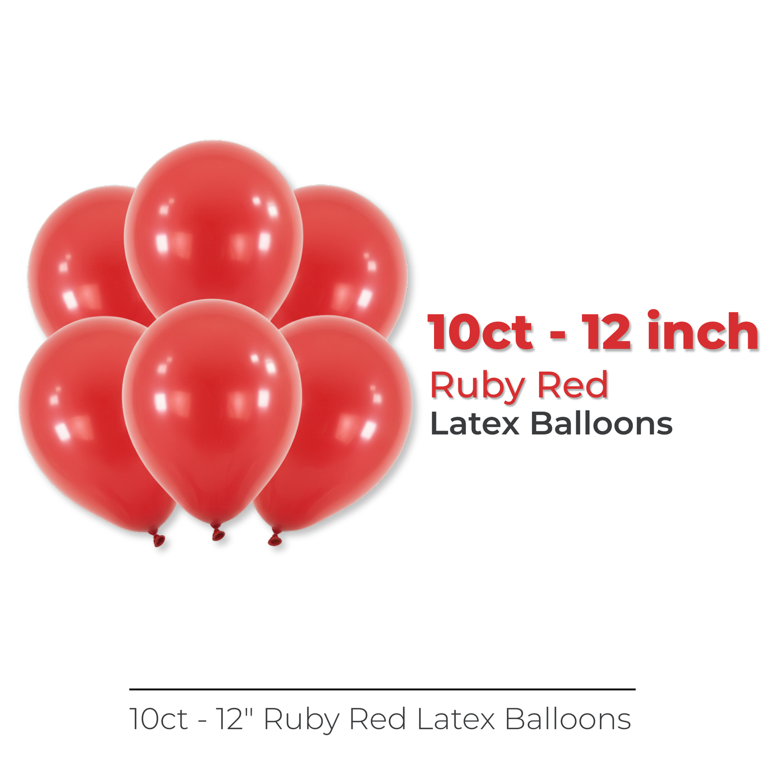 12" Latex Balloons, 10ct - Ruby Red