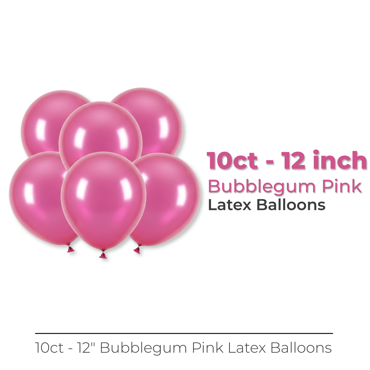 12" Latex Balloons, 10ct - Bubblegum Pink