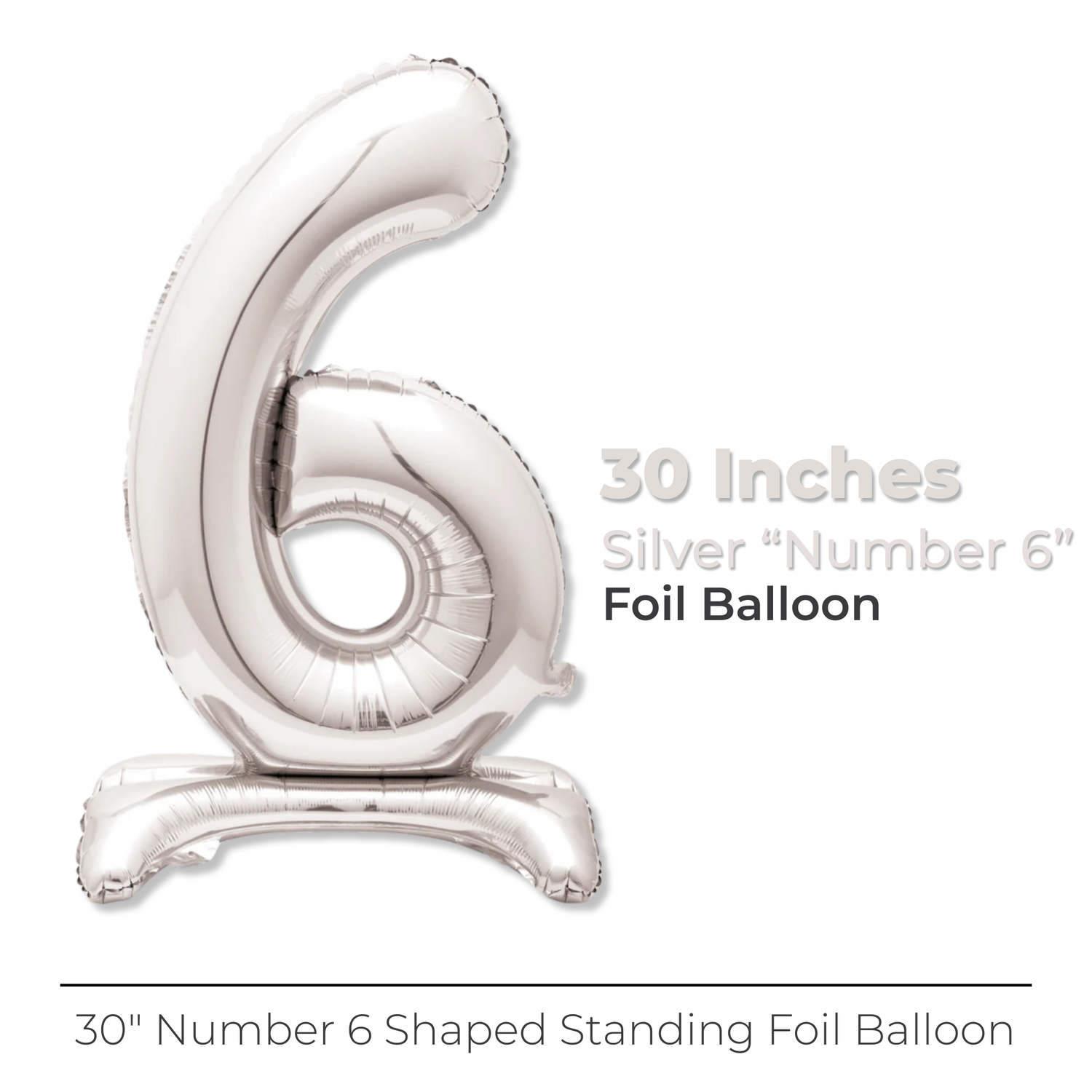 Silver Number 6 Shaped Standing Foil Balloon 30", Packaged