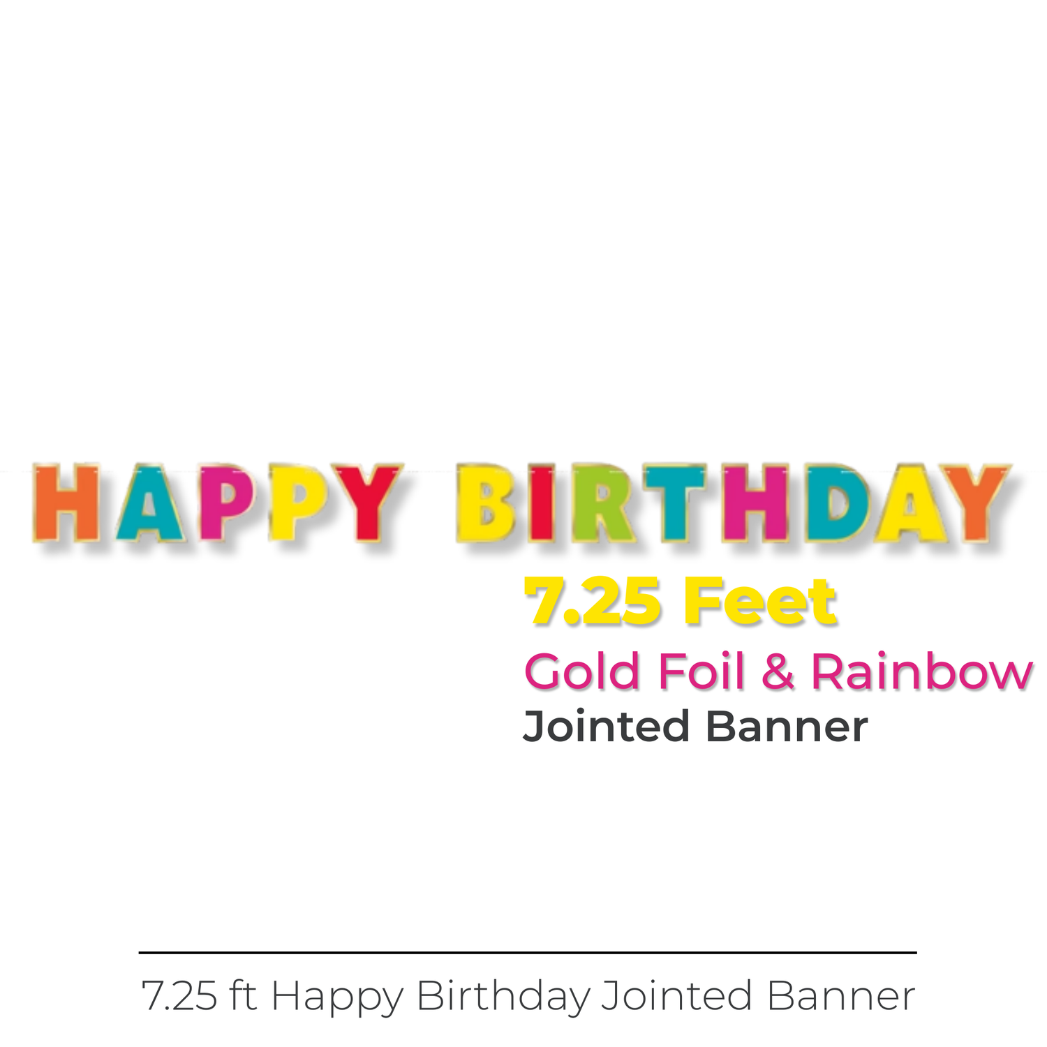 Gold Foil & Rainbow Happy Birthday Banner, 7.25 ft