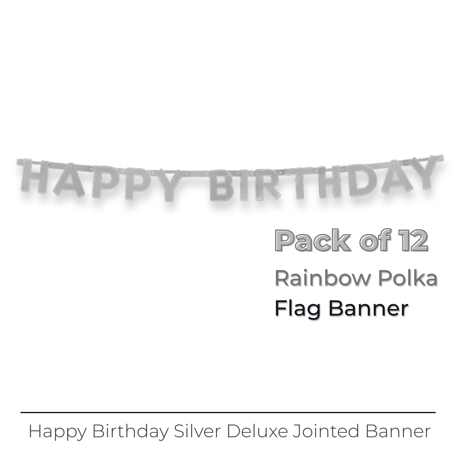Happy Birthday Silver Deluxe Jointed Banner