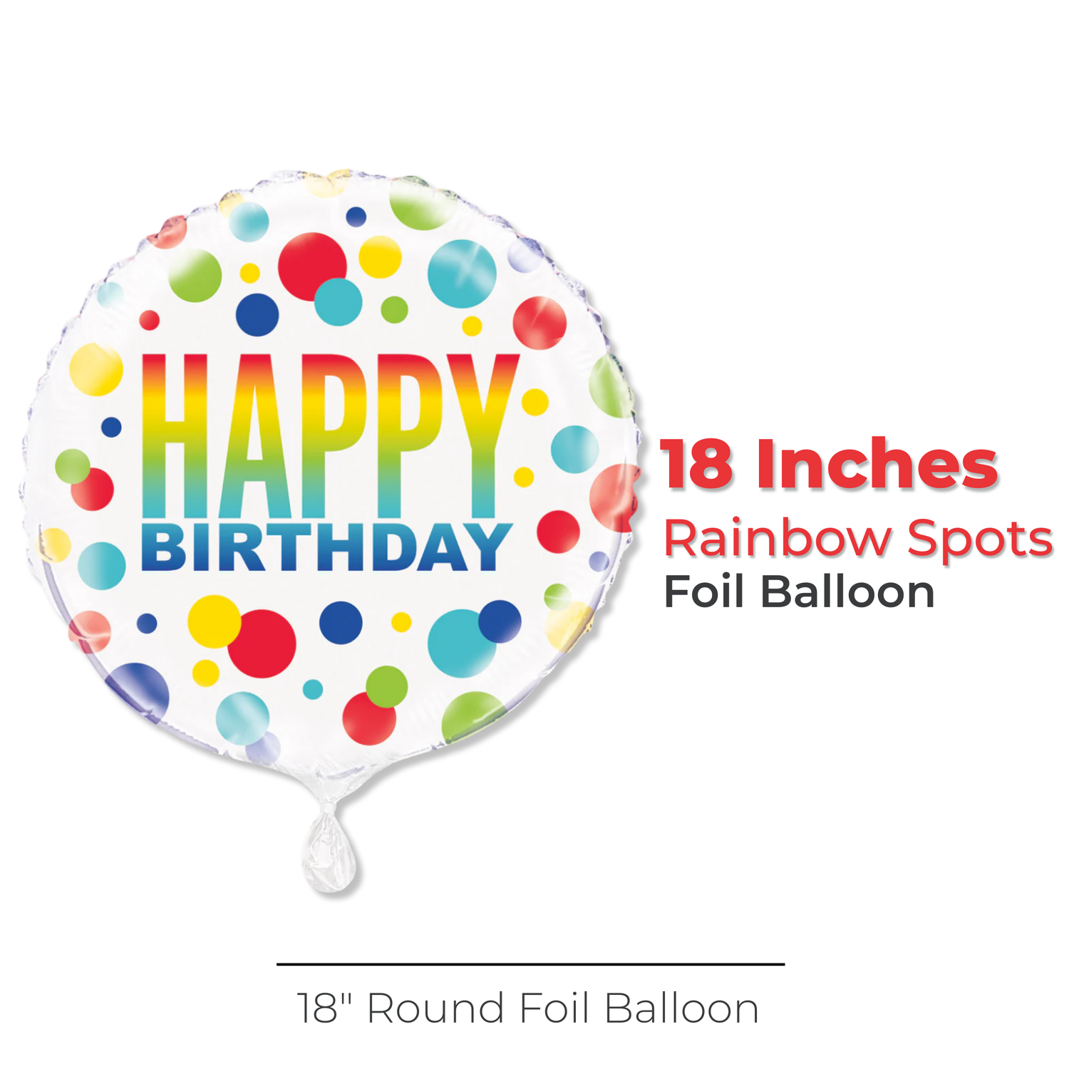 Rainbow Spots Birthday Round Foil Balloon 18", Packaged