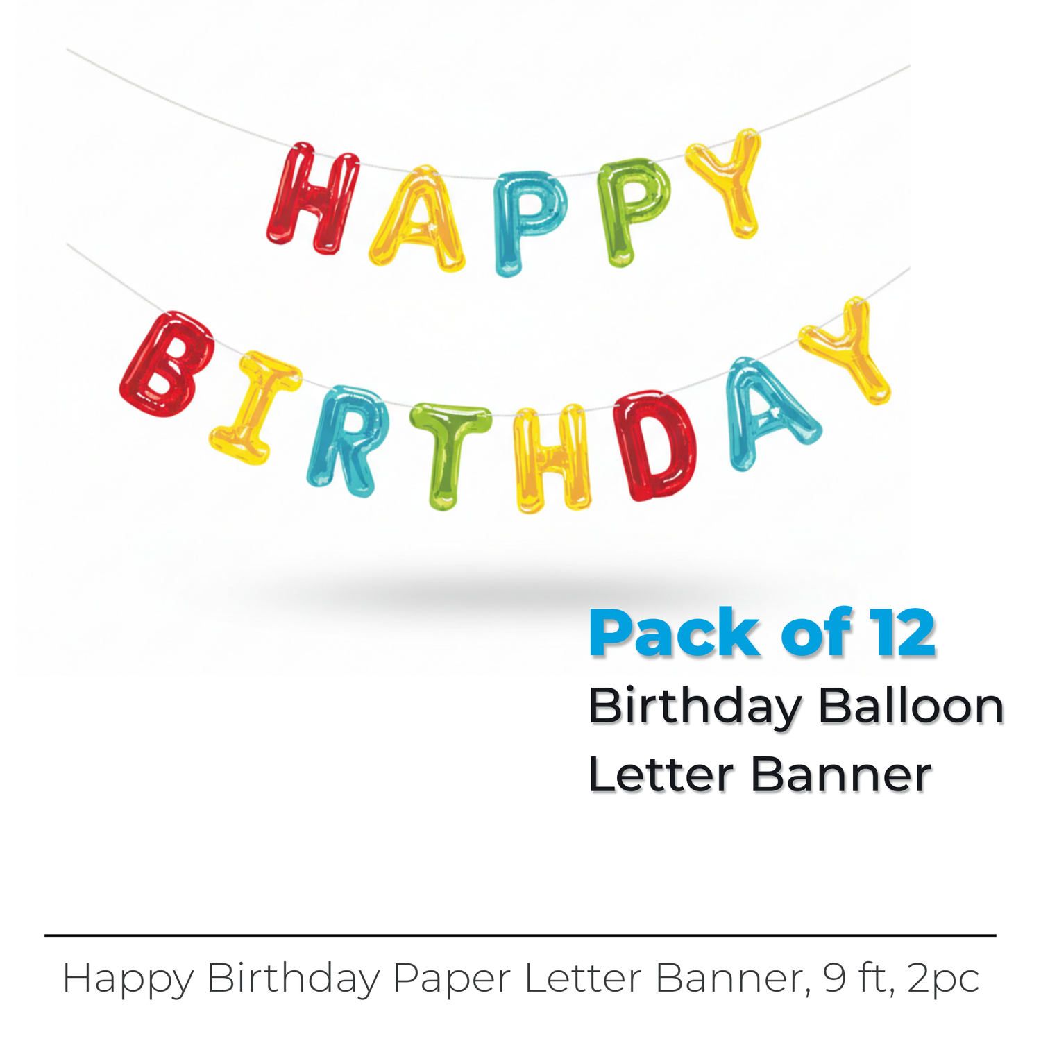 Happy Balloon Birthday Paper Letter Banner, 9 ft, 2pc