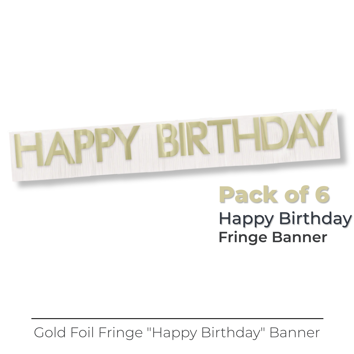 Gold Foil Fringe "Happy Birthday" Banner