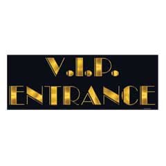 VIP Entrance Sign Cutout
